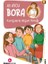 Bora 5 – Komşularla Akşam Yemeği 1