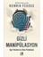 Gizli Manipülasyon 1
