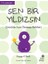 Sen Bir Yıldızsın 1
