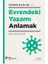 Evrendeki Yaşamı Anlamak - Yaşamın Esasları 1 1