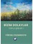 Bizim Dolaylar 1