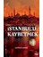 Istanbul’u Kaybetmek 1