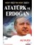 Atatürk ve Erdoğan Hedef 1923'TEN Hedef 2023'E 1