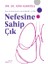 Nefesine Sahip Çık 1