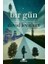 Bir Gün/ Her Gün Serisi 3. Kitap 1