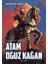 Atam Oğuz Kağan 1
