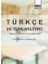 Türkçe ve Türk Kültürü Dersi Etkinlik Uygulamaları 1