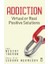 Addiction 1