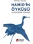 Hamid’in Öyküsü - Leyleklerin Dönüşü 1