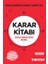 Karar Kitabı - Stratejik Düşünme Üzerine 50 Model 1