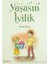Yaşasın İyilik 1