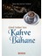 Gönül Sohbet Ister Kahve Bahane - Necdet Tosun 1