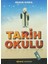 Tarih Okulu - 1 1