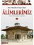 Yeni Nesilleri Inşa Eden Alimlerimiz - 2 - Y. Selman Tan - Y. Selman Tan 1