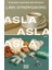 Asla, Asla, Asla 1