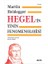 Hegelin Tinin Fenomenolojisi - Ciltli 1