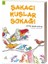Şakacı Kuşlar Sokağı 1