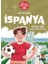Ispanya-Bi' Dünya Arkadaşım Var 1
