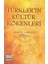 Türklerin Kültür Kökenleri 1