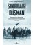 Sınırdaki Düşman Osmanlı-Sırp Karşılıklı Askeri Istihbarat Faaliyetleri 1