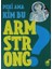 Peki Ama Kim Bu Armstrong ? 1