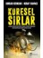 Küresel Sırlar 1