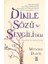 Dinle Sözü Sevgili'den 1