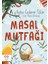 Masal Mutfağı 1