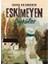 Eskimeyen Öyküler 1