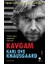 Kavgam 1. Cilt 1
