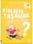 Birlikte Yaşamak Neden Güzeldir? - 123 Başla Serisi 1