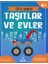 Eğitici Oyunlar – Taşıtlar ve Evler 1