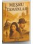 Meşru Zamanlar 1