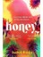 Honey 1