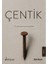 Çentik 32 Yazardan Küçürek Öyküler 1