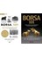Borsa 101 + Boga ve Ayi Piyasalarindan Temettulere Hisse Senedi ve Marjlar Hisse Piyasalari Borsa 101(=2 Kitap) 1