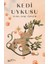 Kedi Uykusu 1