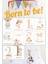 Yeni Doğan Bebek Anı ve Gelişim Hatıra Fotoğraf Kartları Born To Be Temalı 2
