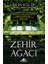 Zehr Ağacı 1