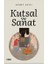 Kutsal ve Sanat 1