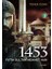 1453 Fatih Sultan Mehmet Han 1