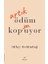 Artık Ödüm Kopmuyor 1