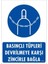 Basınçlı Tüpleri Devrilmeye Karşı Zincirle Uyarı Levhası 25X35 Kod: 701 1