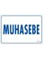 Muhasebe Uyarı Levhası 17,5X25 KOD:1773 1