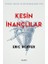 Kesin Inançlılar 1