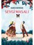 Sevgi Masalı 1