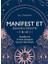 Manifest Et Dünyanı Değiştir 1