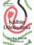 Kalbin Dönüşümü 1