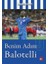 Benim Adım Balotelli 1