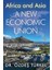 Africa And Asia A New Ekonomic Union 1